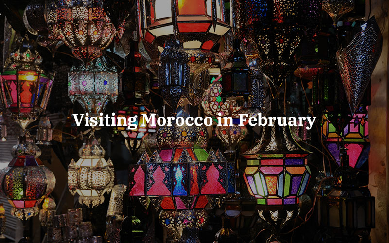 Visiting Morocco in February